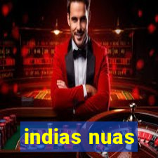 indias nuas